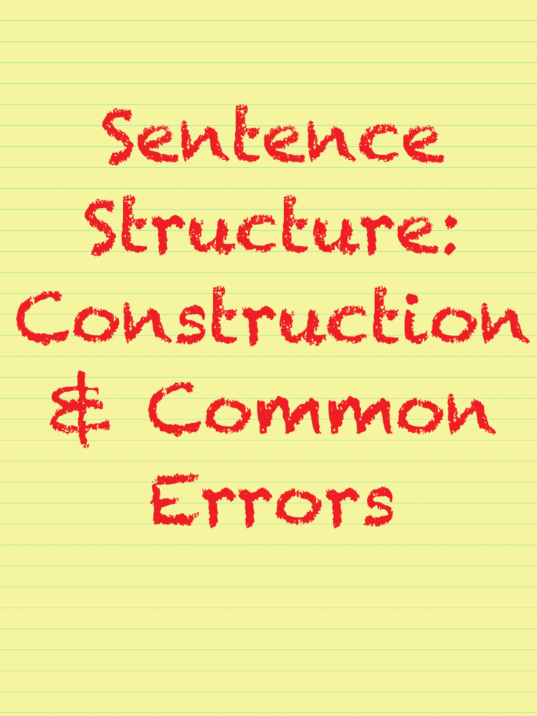 Sentence Structure – Tales of a Bookworm